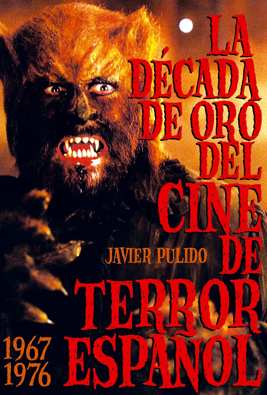 la-decada-de-oro-del-cine-de-terror-espanol~2.jpg