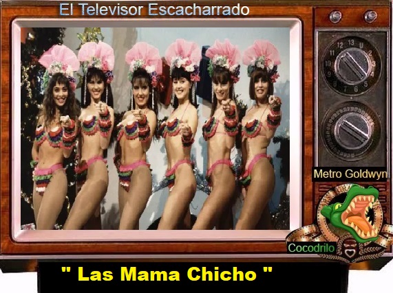 Las Mama Chicho.jpg
