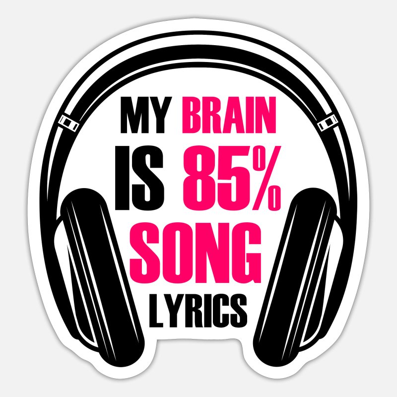 my-brain-es-85-letras-de-canciones-pegatina.jpg