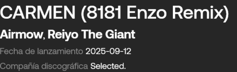 Screenshot 2025-11-04 at 18-28-37 Airmow Reiyo The Giant - CARMEN (8181 Enzo Remix) Selected. ...png